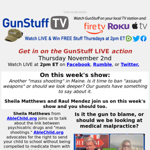 On GunStuff: Blame medical malpractice & gun control for mass shootings