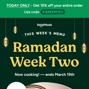 NEW MENU 🥘 - "Ramadan Week Two"