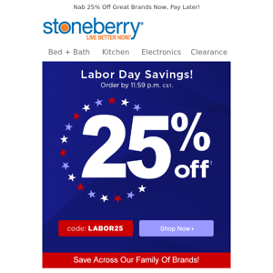 Don't Forget Your Labor Day Savings!