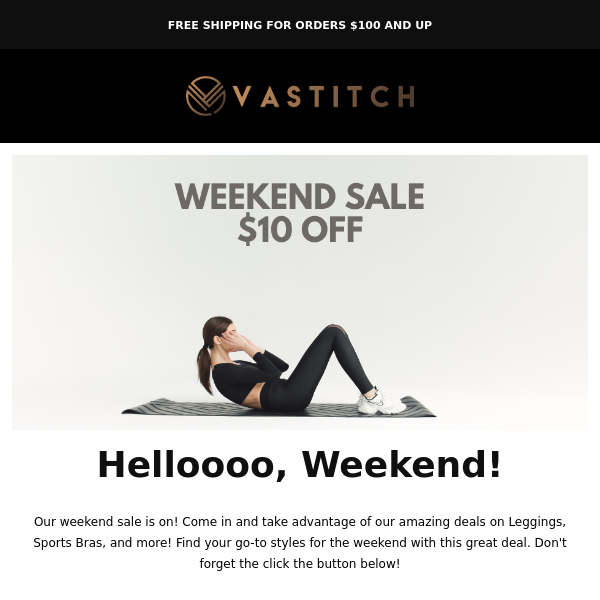 Weekend Sale: $10 Sitewide
