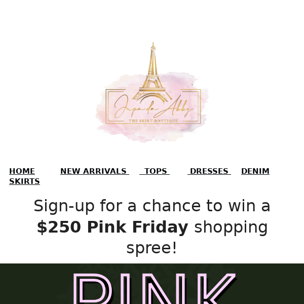 $250 Pink Friday Shopping Spree!