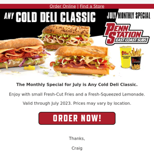 The July Monthly Special is Cold Deli Classic