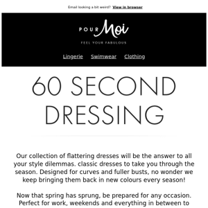 Dressed in 60 Seconds