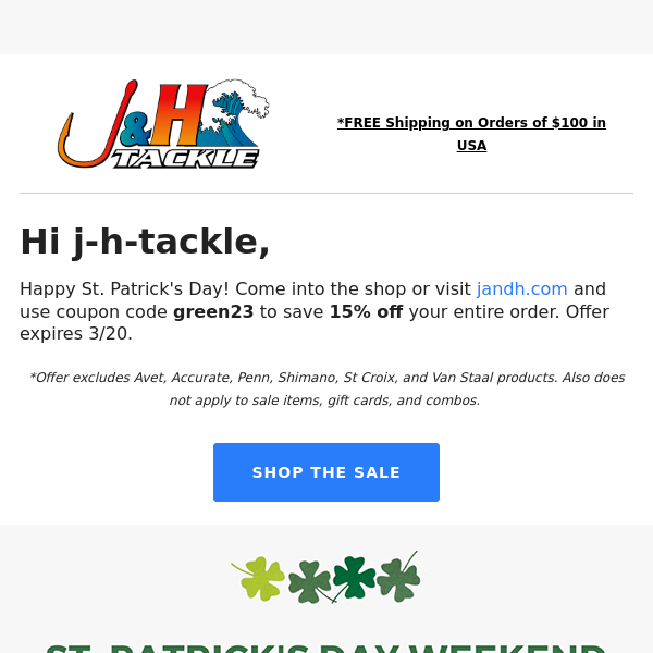 🍀 15% Off St Patrick's Day Weekend Sale! - J&H Tackle