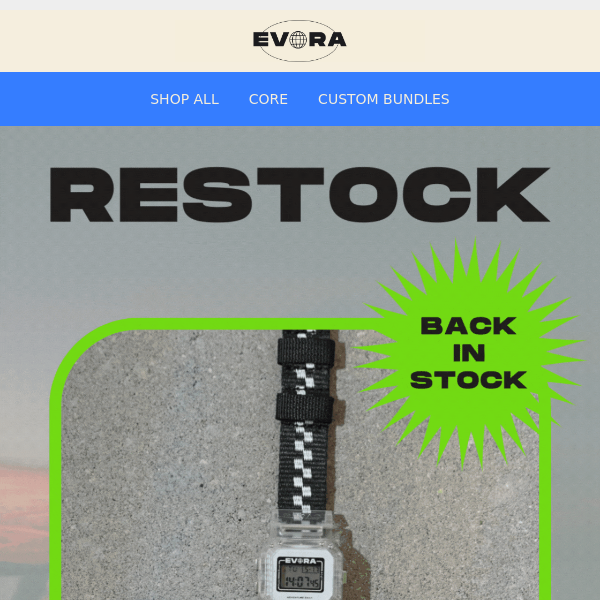 RESTOCKED! Our Best Selling Core Watches - ARE BACK