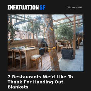 7 Restaurants We’d Like To Thank For Handing Out Blankets