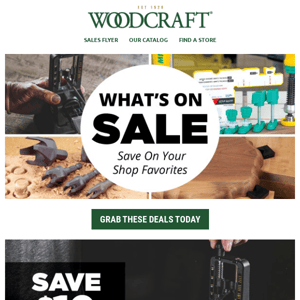 Save on Tool Faves at Woodcraft