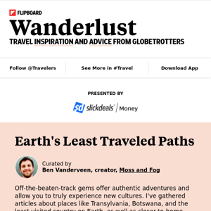 Earth's least traveled paths