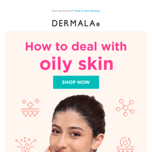 Oil control 101:  How to deal with oily skin