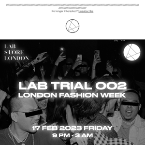 LAB TRIAL 002 - LONDON FASHION WEEK