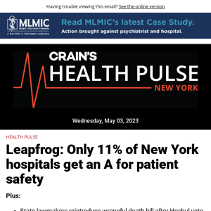 Health Pulse: Leapfrog: Only 11% of New York hospitals get an A for patient safety