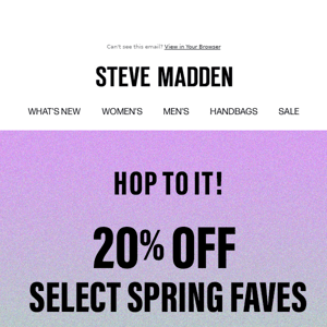 Your Spring Faves → 20% OFF