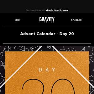 Gravity Fitness Advent - Day 20