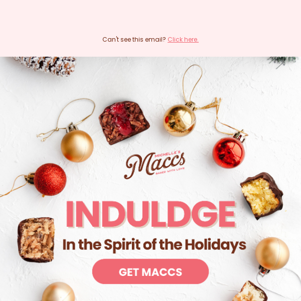 Last Chance to Grab Your Maccs for NYE! 🍫✨