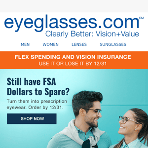 Still have FSA dollars? Get Rx Eyewear
