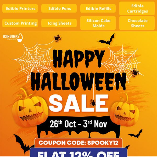 BOO! Get 12% off on edible printing items!
