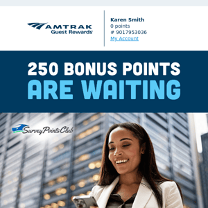 Earn 250 points in three easy steps!