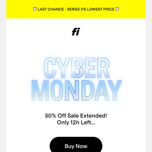 Cyber Monday EXTENDED