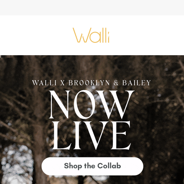 Walli x Brooklyn & Bailey LIVE NOW 🌹