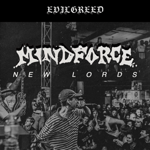 MINDFORCE - "New Lords" Pre-order