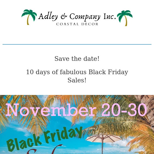Black Friday Sales! Save the date :)