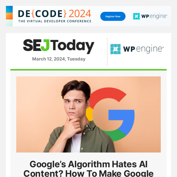 Google’s Algorithm Hates AI Content? How To Make Google Love It