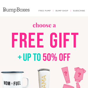 Choose a FREE gift AND get up to 50% off your 1st box