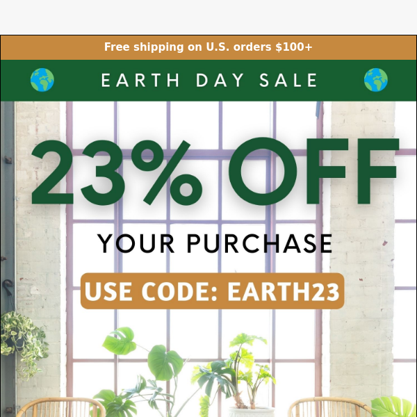 🌎  Unearth 23% OFF Savings Today!