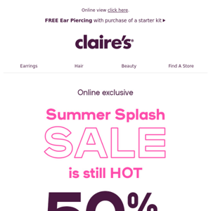 Hot summer savings  😎 50% OFF online