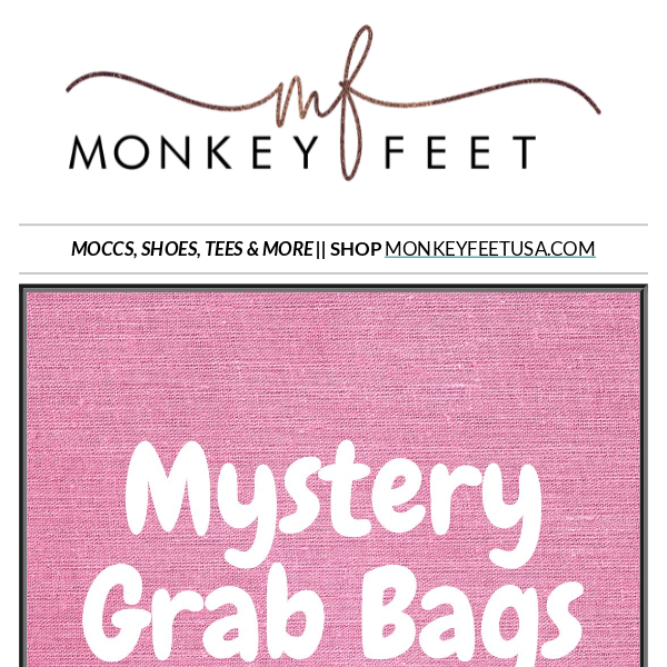 $10 MYSTERY GRAB BAGS!?