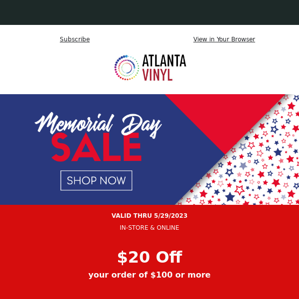 🇺🇸 Celebrate & Save with Our Memorial Day Weekend Sale at Atlanta Vinyl!