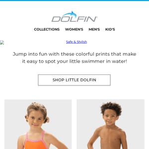 Stand Out in Little Dolfin Style