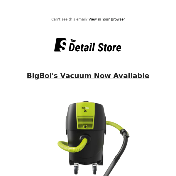 BigBoi Vacuum Cleaner Available