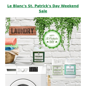 ☘️Almost Over - 20% Off at Le Blanc's St Patrick's Day Sale