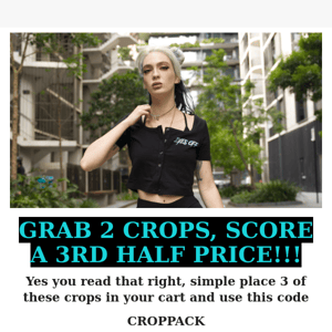 2, GET A 3RD 50% OFF!!