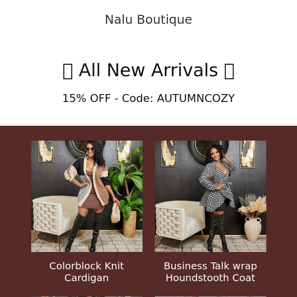 These Arrivals Won't Last – Act Now!