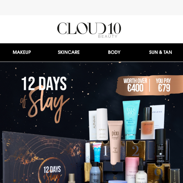 Cloud 10 Beauty 12 Days of Slay is HERE 😱