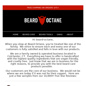 Beard Octane - Here's what our customers say about us!