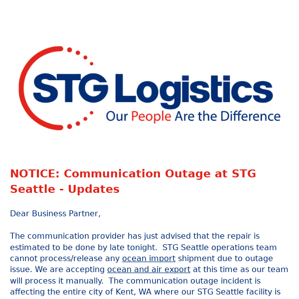 NOTICE: Communication Outage at STG Seattle - Updates