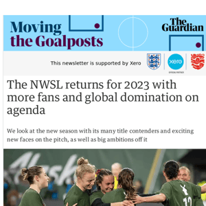 The teams and players to watch in NWSL 2023