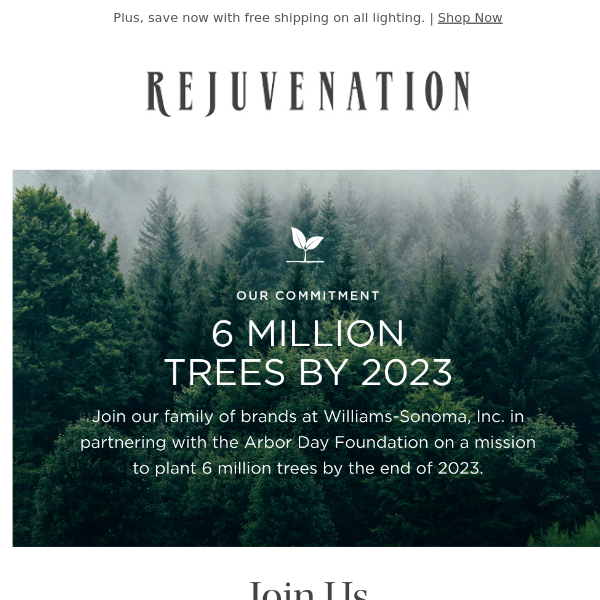 We’re partnering with the Arbor Day Foundation to plant 6 million trees