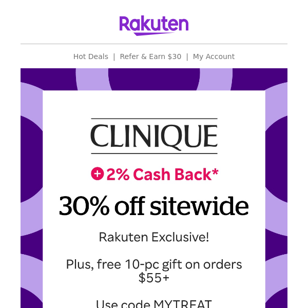 Clinique: 30% off sitewide + 2% Cash Back