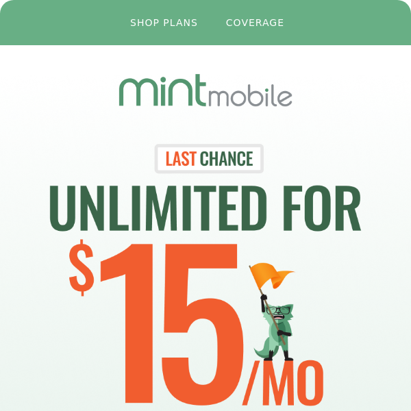 Last chance for Unlimited for just $15/mo