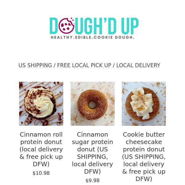 Last day to order protein donuts for local delivery & pick up!