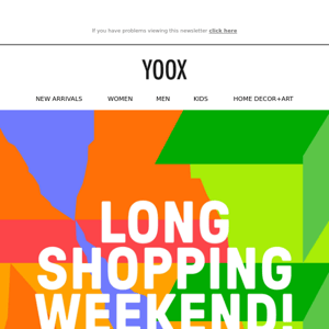 LONG SHOPPING WEEKEND: 15% & 20% OFF >>