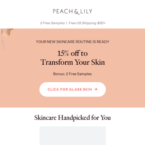 Start your #GlassSkinGoals with 15% off