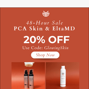 ✨ 48 Hour Flash Sale - PCA Skin & EltaMD