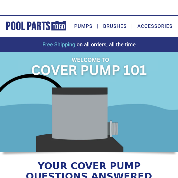 All Your Cover Pump ?s Answered