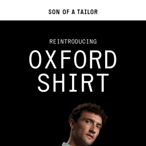 Reintroducing: The Oxford Shirt