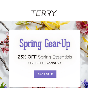 Gear Up For Spring & Save 23% - Starts Today!